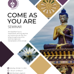 Buddhist Seminar – Come As You Are