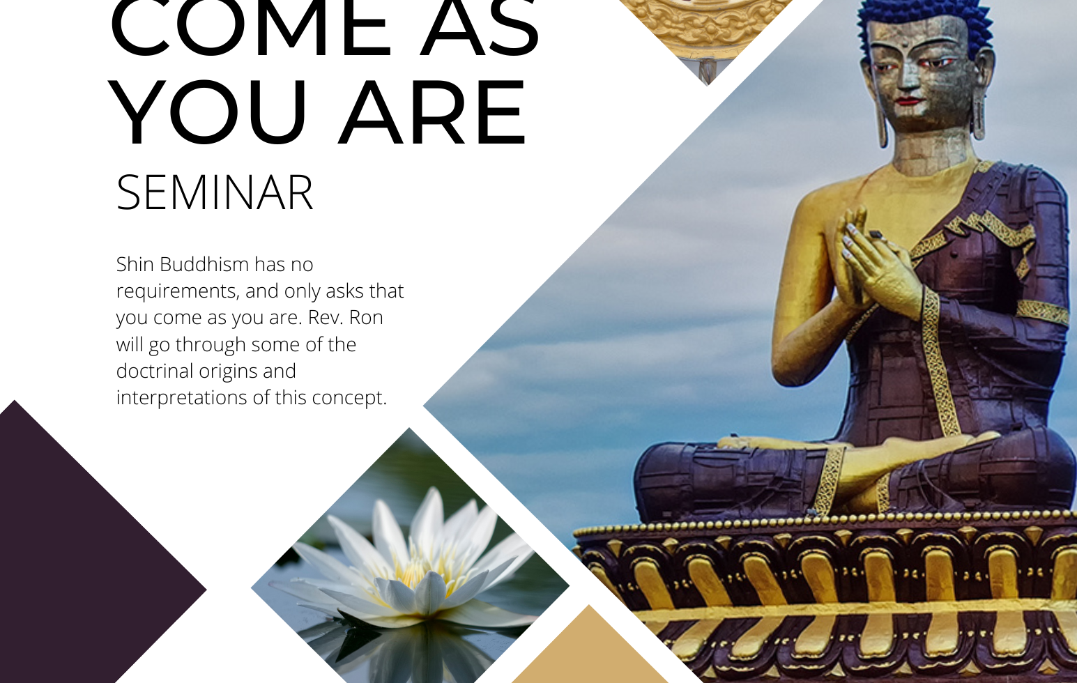 Buddhist Seminar – Come As You Are